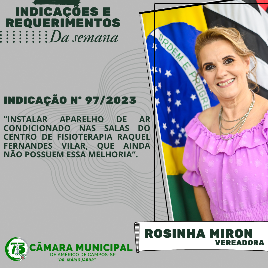 CONFIRA AS INDICAÇÕES E REQUERIMENTOS DA SEMANA